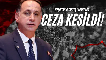 Beşiktaş’a Yanlış Yapanlara Ceza Kesildi!