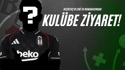 Beşiktaş'ın Eski 10 Numarasından Kulübe Ziyaret!