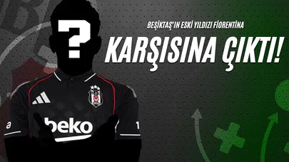 Beşiktaş’ın Eski Yıldızı İlk Kez Sahada!