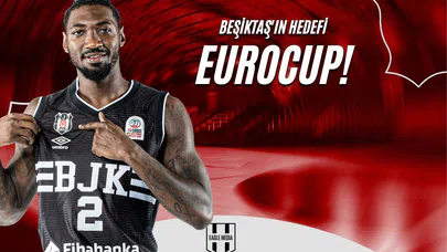 Beşiktaş’ın Hedefi EuroCup!