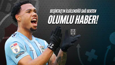 Beşiktaş'ın İlgilendiği Sağ Bekten Olumlu Haber!