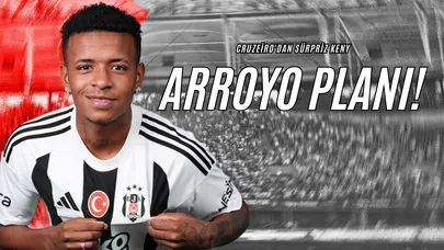 Cruzeiro'dan Sürpriz Keny Arroyo Planı!