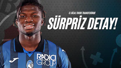 El Bilal Toure Transferinde Sürpriz Detay!