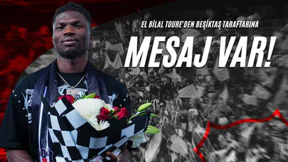 El Bilal Toure'den Beşiktaş Taraftarına Mesaj Var!