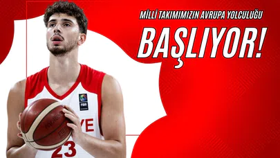 Milli Takımımızın Avrupa Yolculuğu Başlıyor!