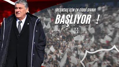 Beşiktaş İçin En Ciddi Sınav Başlıyor!