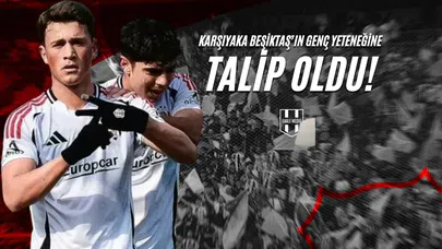Karşıyaka Beşiktaş’ın Genç Yeteneğine Talip Oldu!