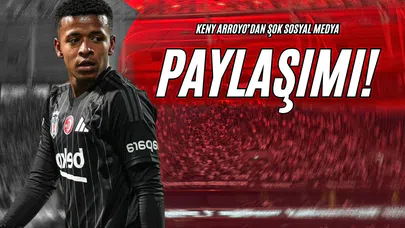 Keny Arroyo'dan Şok Sosyal Medya Paylaşımı!