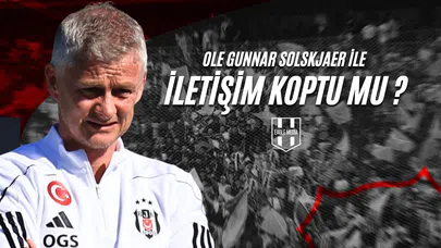 Ole Gunnar Solskjaer İle İletişim Koptu mu?