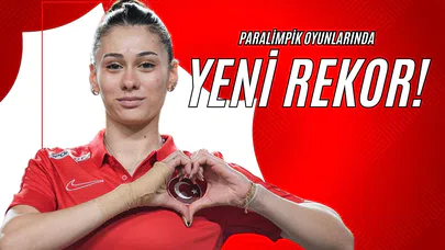 Paralimpik Oyunlarında Yeni Rekor!