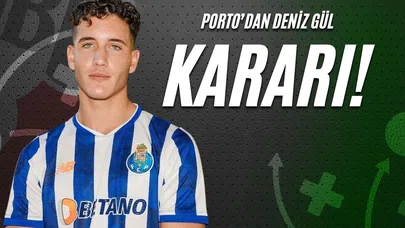 Porto'dan Deniz Gül Kararı!