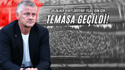 Solskjaer Hedefi Gösterdi, Yıldız İsim İçin Temasa Geçildi!