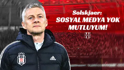 Solskjaer Sosyal Medyam Yok Mutluyum!