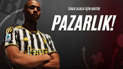 Tiago Djalo İçin Kritik Pazarlık!
