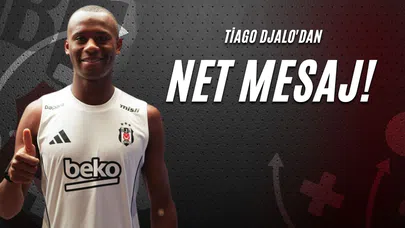 Tiago Djalo'dan Net Mesaj!