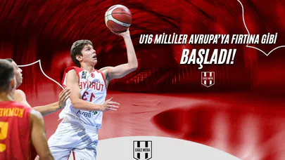 U16 Milliler Avrupa’ya Fırtına Gibi Başladı!