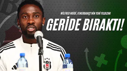 Wilfred Ndidi, Fenerbahçe'nin Yeni Yıldızını Geride Bıraktı!