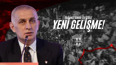 Yabancı Sınırı İle İlgili Yeni Gelişme