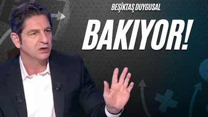 Beşiktaş Duygusal Bakıyor!
