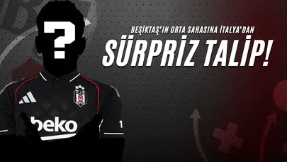 Beşiktaş’ın Orta Sahasına İtalya’dan Sürpriz Talip!