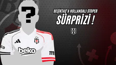 Beşiktaş'a Hollandalı Stoper Sürprizi