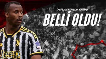 Tiago Djalo'nun Forma Numarası Belli Oldu!