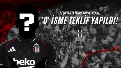 Beşiktaş'ta İkinci Forvet Planı, 'O' İsme Teklif Yapıldı!