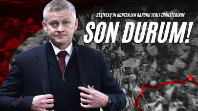 Beşiktaş'ın Kontenjan Raporu: Yerli Transferinde Son Durum!