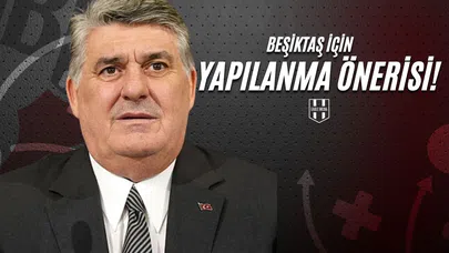 Beşiktaş İçin Yapılanma Önerisi !