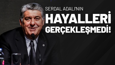 Adalı'nın Hayalleri Gerçekleşmedi!