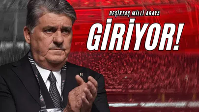 Beşiktaş Milli Araya Giriyor!