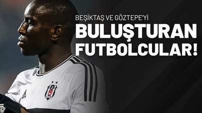 Beşiktaş ve Göztepe’yi Buluşturan Futbolcular!