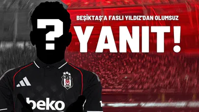 Beşiktaş’a Faslı Yıldız'dan Olumsuz Yanıt!