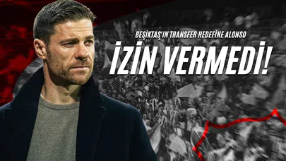 Beşiktaş'ın Transfer Hedefine Alonso İzin Vermedi!