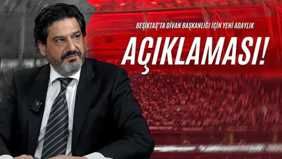 Beşiktaş’ta Divan Başkanlığı İçin Yeni Adaylık Açıklaması