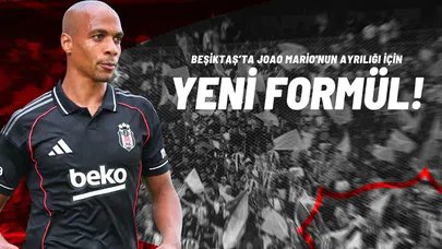 Beşiktaş’ta Joao Mario'nun Ayrılığı İçin Yeni Formül!