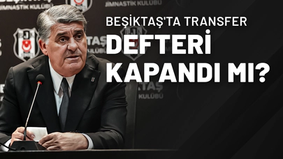 Beşiktaş'ta Transfer Defteri Kapandı Mı?