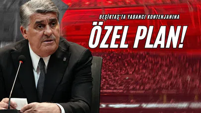 Beşiktaş'ta Yabancı Kontenjanına Özel Plan!