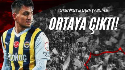 Cengiz Ünder’in Beşiktaş’a Maliyeti Ortaya Çıktı!