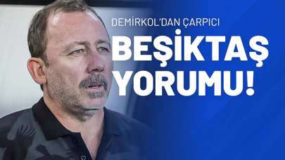 Demirkol’dan Çarpıcı Beşiktaş Yorumu!