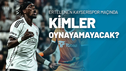 Ertelenen Kayserispor Maçında Kimler Oynayamayacak?