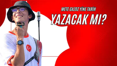 Mete Gazoz Yine Tarih Yazacak mı?