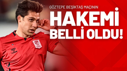 Göztepe Beşiktaş Maçının Hakemi Belli Oldu!