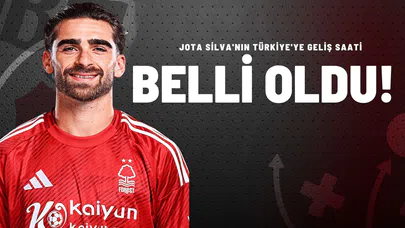 Jota Silva'nın Türkiye'ye Geliş Saati Belli Oldu!