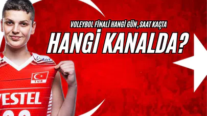 Voleybol Finali Hangi Gün, Saat Kaçta Hangi Kanalda?