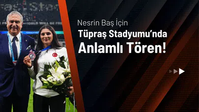 Nesrin Baş İçin Tüpraş Stadyumu’nda Anlamlı Tören!