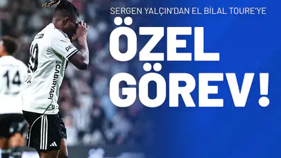 Sergen Yalçın’dan El Bilal Toure’ye Özel Görev!