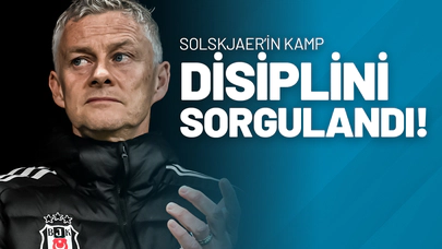 Solskjaer’in Kamp Disiplini Sorgulandı!