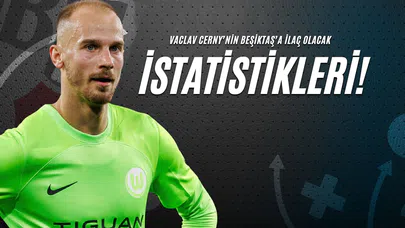 Vaclav Cerny’nin Beşiktaş’a İlaç Olacak İstatistikleri!