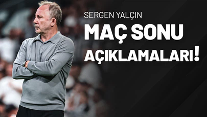 Sergen Yalçın Maç Sonu Açıklamaları!
